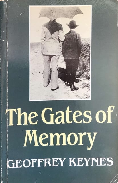 The Gates of Memory by Geoffrey Keynes