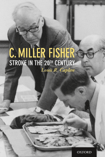 Cover of: C. Miller Fisher Stroke in the 20th Century